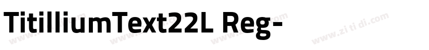 TitilliumText22L Reg字体转换